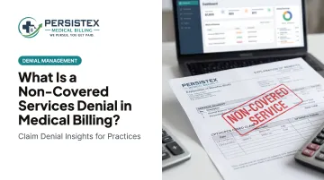 What Is a Non-Covered Services Denial in Medical Billing?