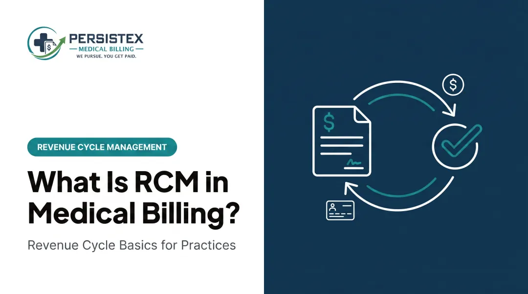 What Is RCM in Medical Billing?