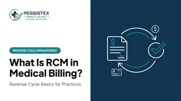 What Is RCM in Medical Billing?