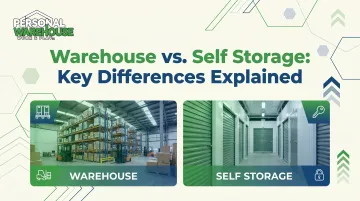Warehouse vs. Self Storage: Key Differences Explained