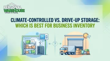 Climate-Controlled vs. Drive-Up Storage: Which Is Best for Business Inventory