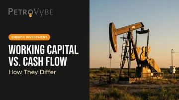 Working Capital vs. Cash Flow: How They Differ