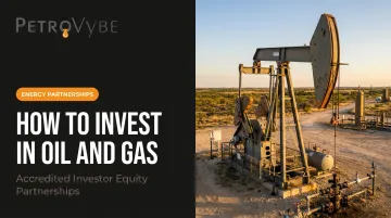 How to Invest in Oil and Gas