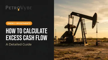 How to Calculate Excess Cash Flow: A Detailed Guide