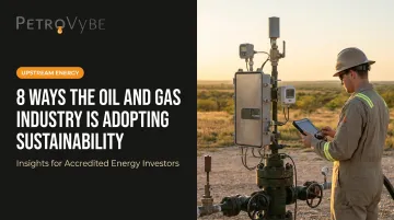 8 Ways the Oil and [Gas Industry](/blog/oil-gas-news) is Adopting Sustainability