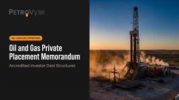 Oil and Gas Private Placement Memorandum (PPM)