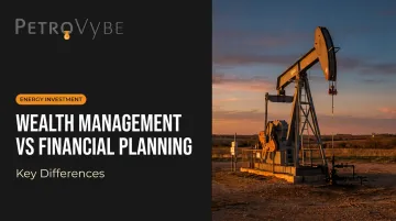 Wealth Management vs Financial Planning: Key Differences