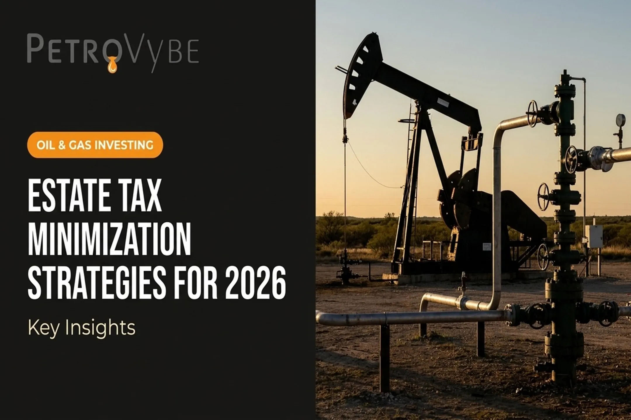 Estate Tax Minimization Strategies for 2026: Key Insights