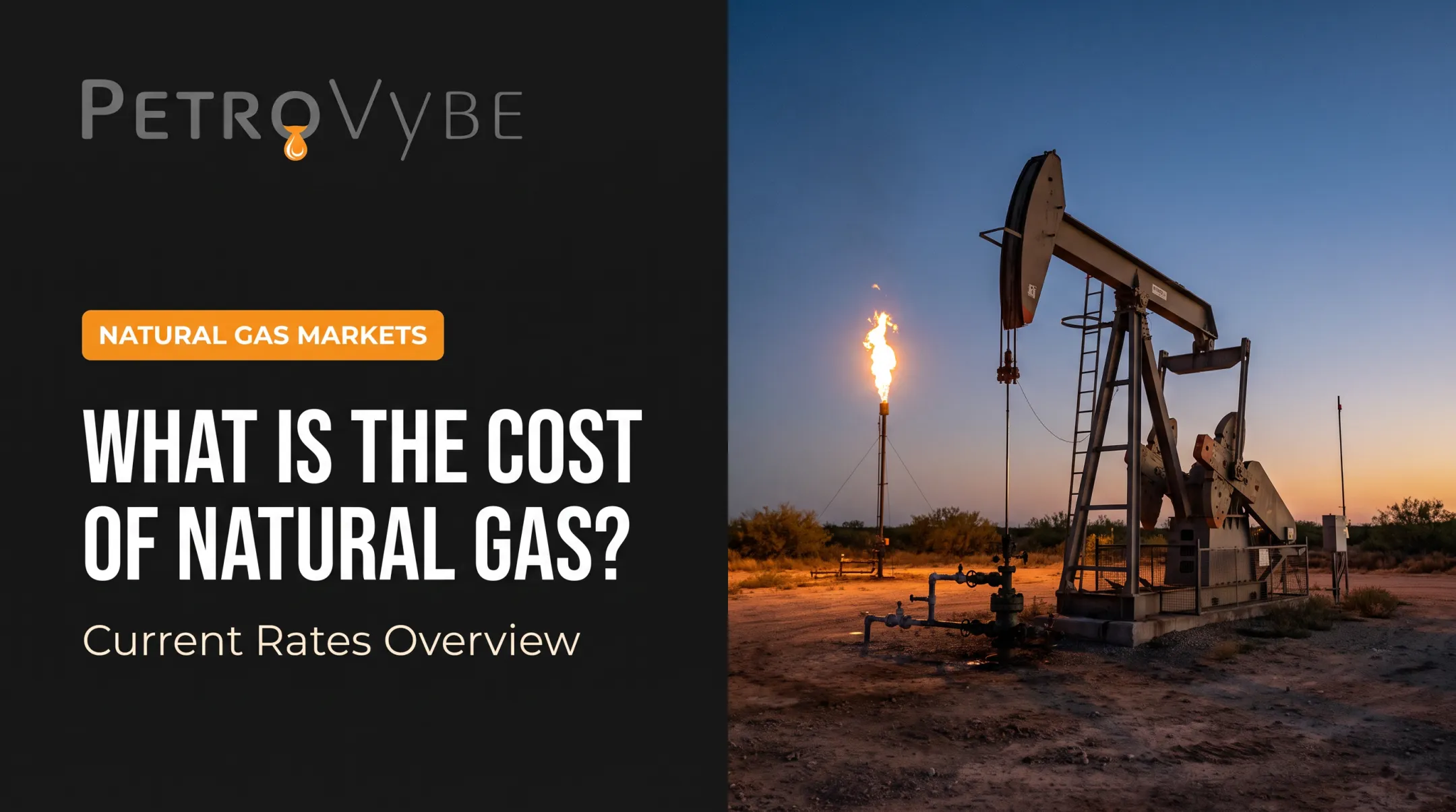 What is the Cost of Natural Gas? Current Rates Overview
