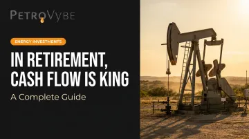 In Retirement, Cash Flow is King: A Complete Guide
