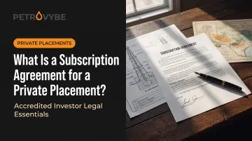 What Is a Subscription Agreement for a Private Placement?