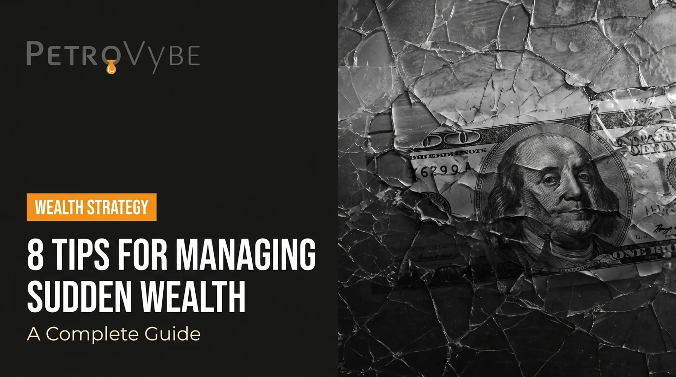 8 Tips for Managing Sudden Wealth: A Complete Guide