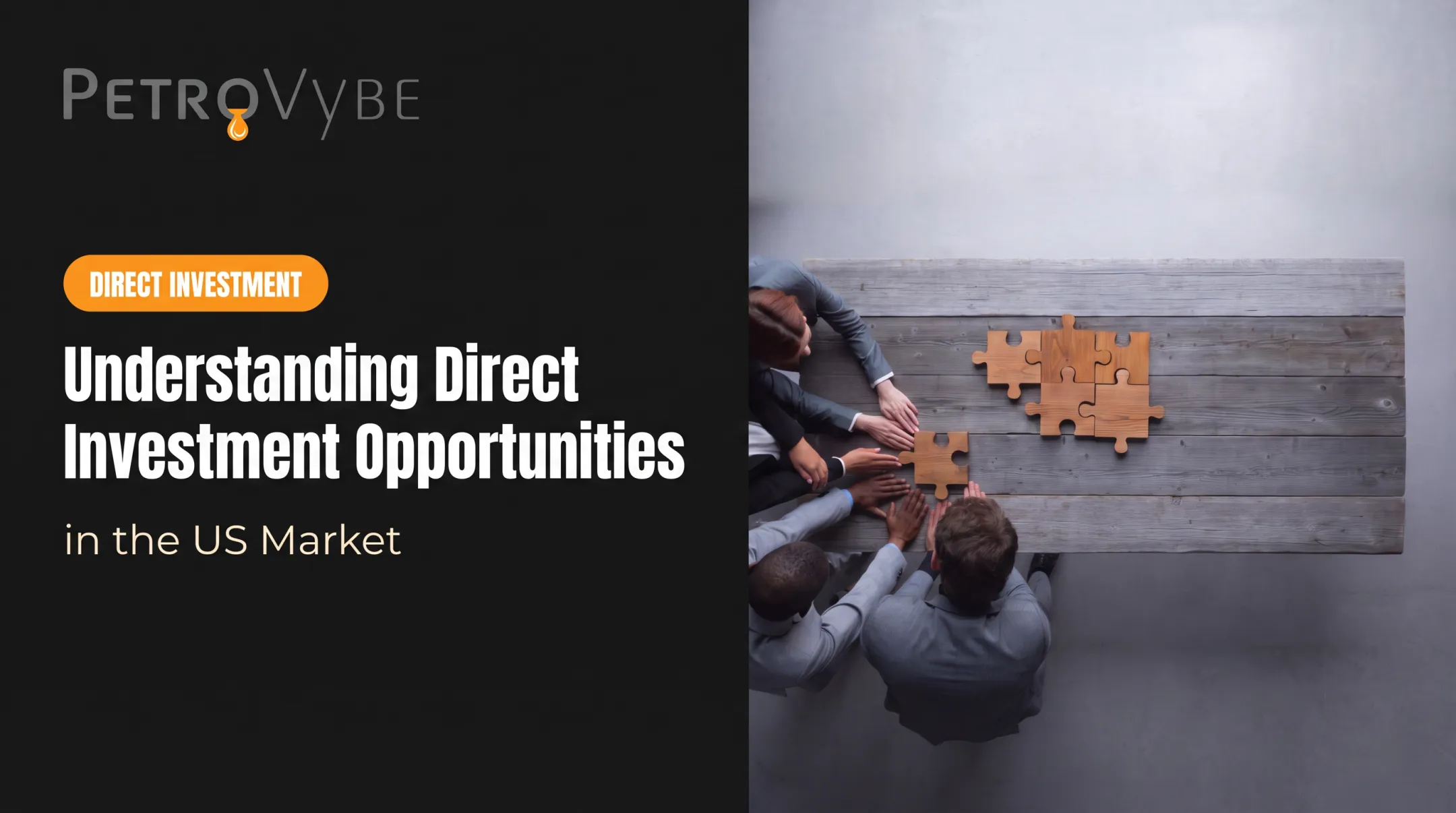 Understanding Direct Investment Opportunities in the US Market