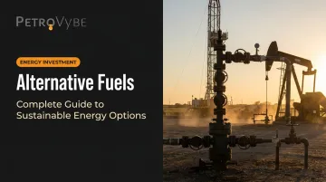Alternative Fuels: Complete Guide to Sustainable Energy Options