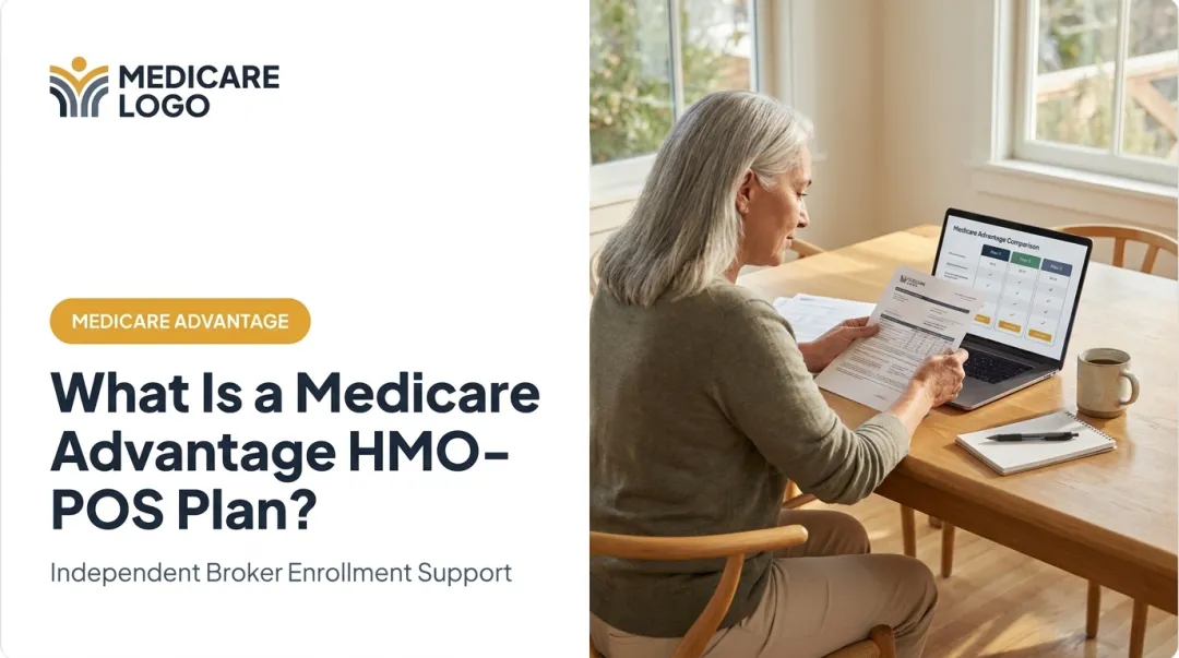 What Is a Medicare Advantage HMO-POS Plan?