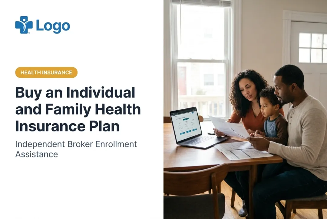Buy an Individual and Family Health Insurance Plan