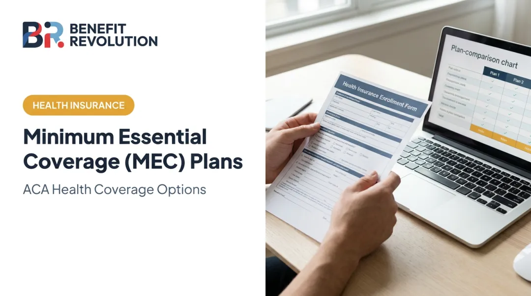 Minimum Essential Coverage (MEC) Plans