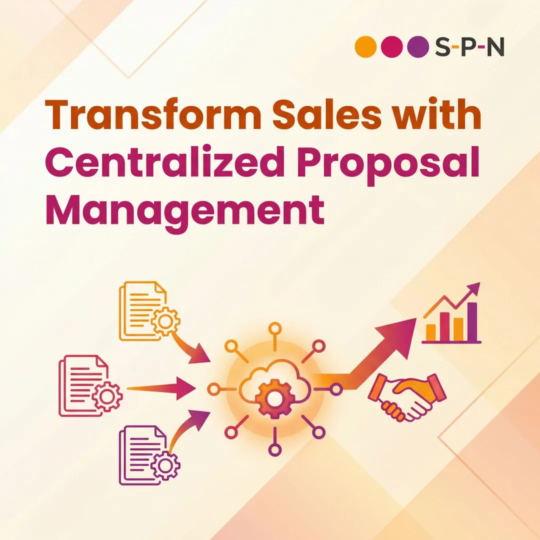 Transform Sales with Centralized Proposal Management