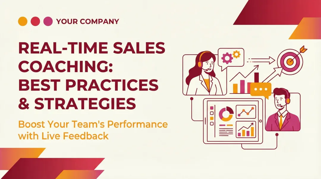 Real-Time Sales Coaching: Best Practices & Strategies