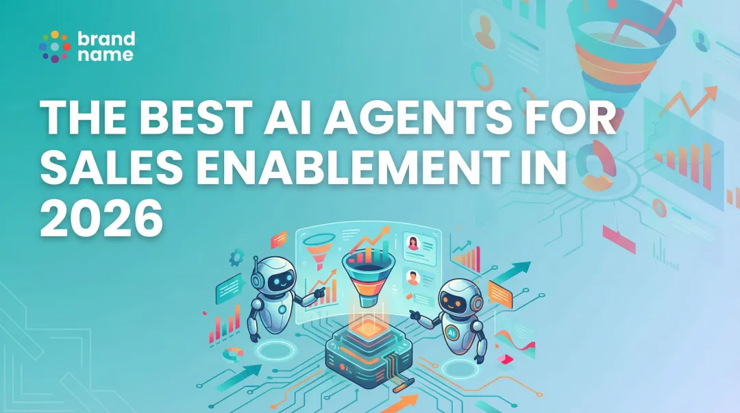 The Best AI Agents for Sales Enablement in 2026