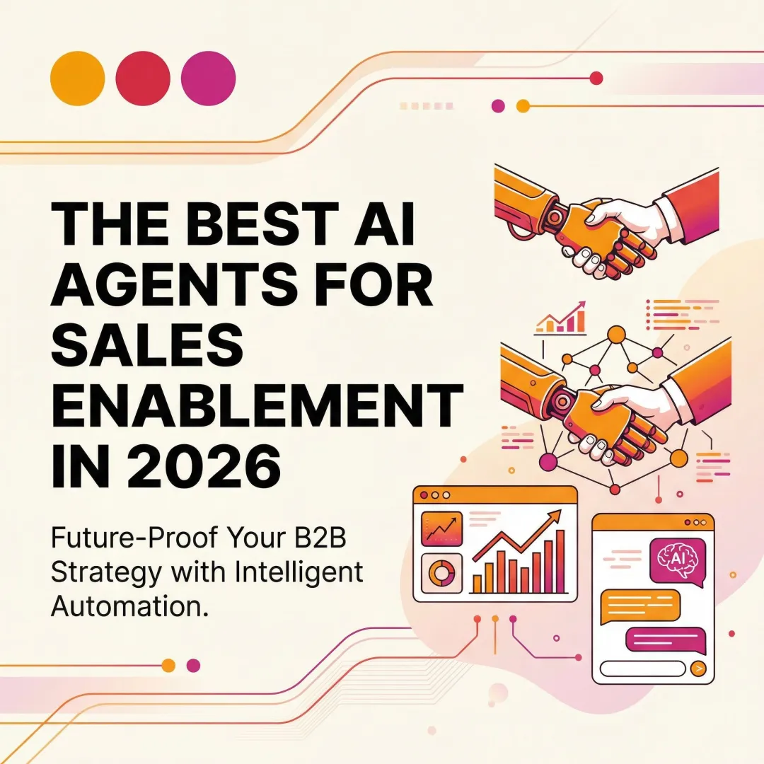 The Best AI Agents for Sales Enablement in 2026