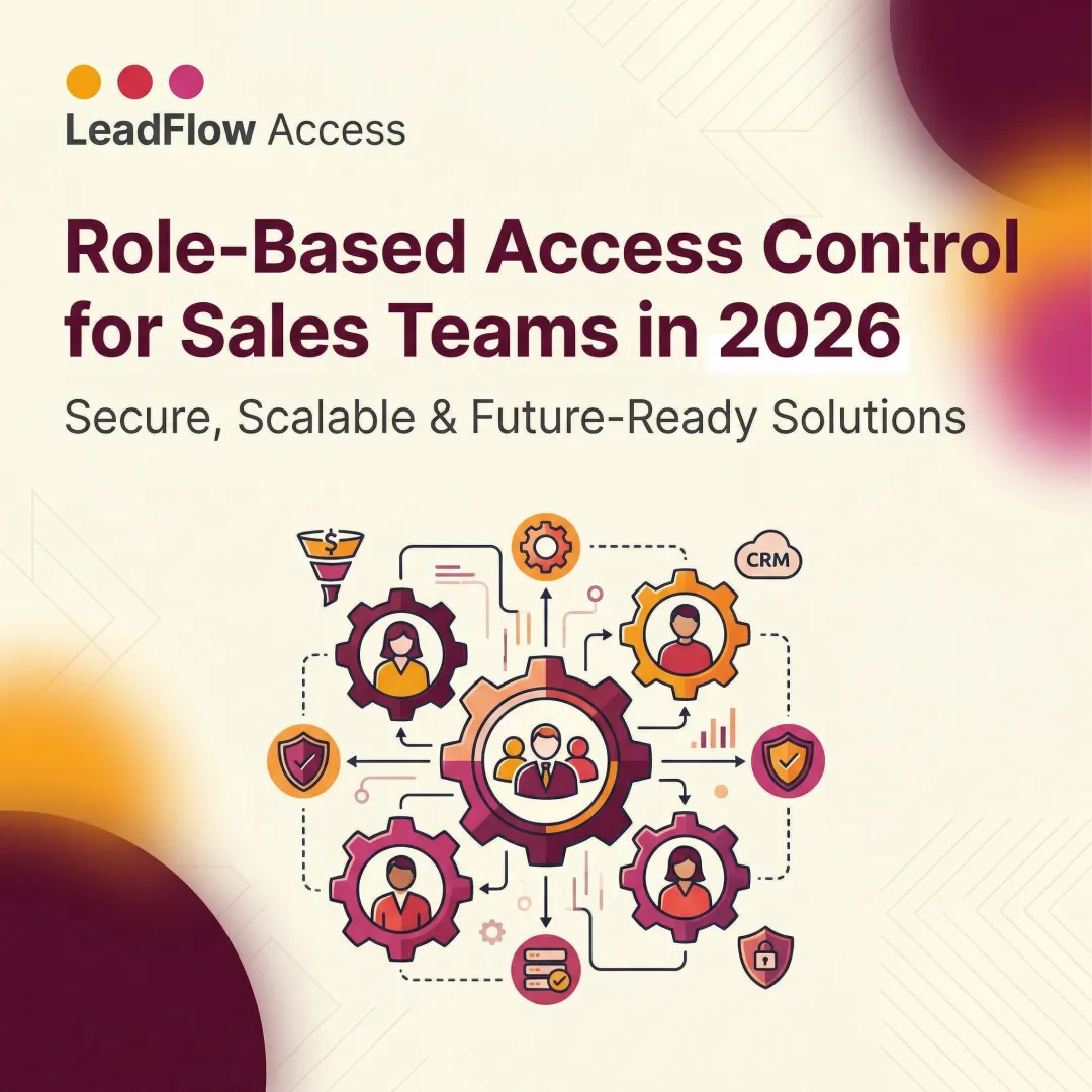 Role-Based Access Control for Sales Teams in 2026