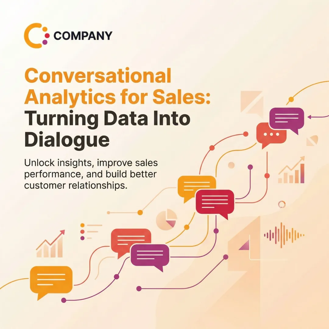 Conversational Analytics for Sales: Turning Data Into Dialogue