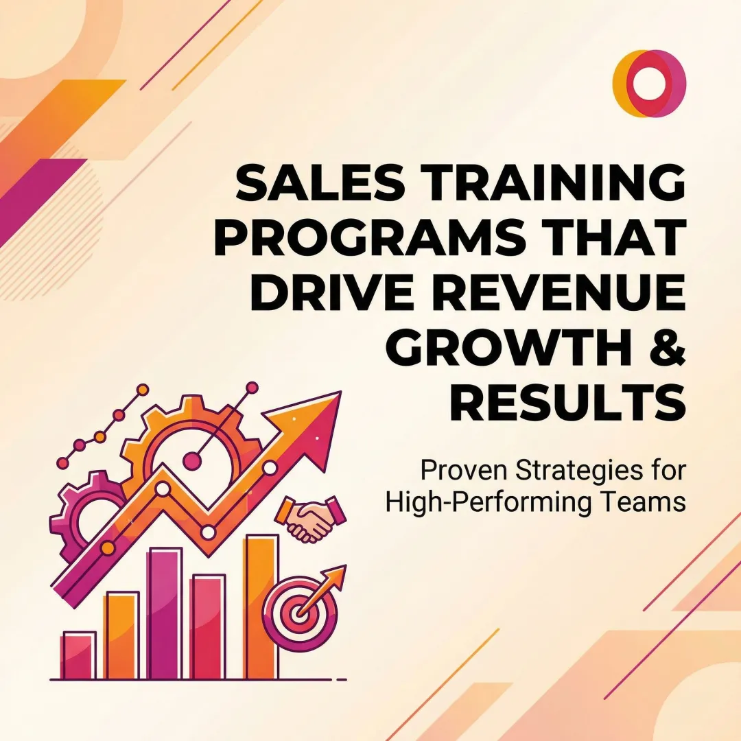 Sales Training Programs That Drive Revenue Growth & Results