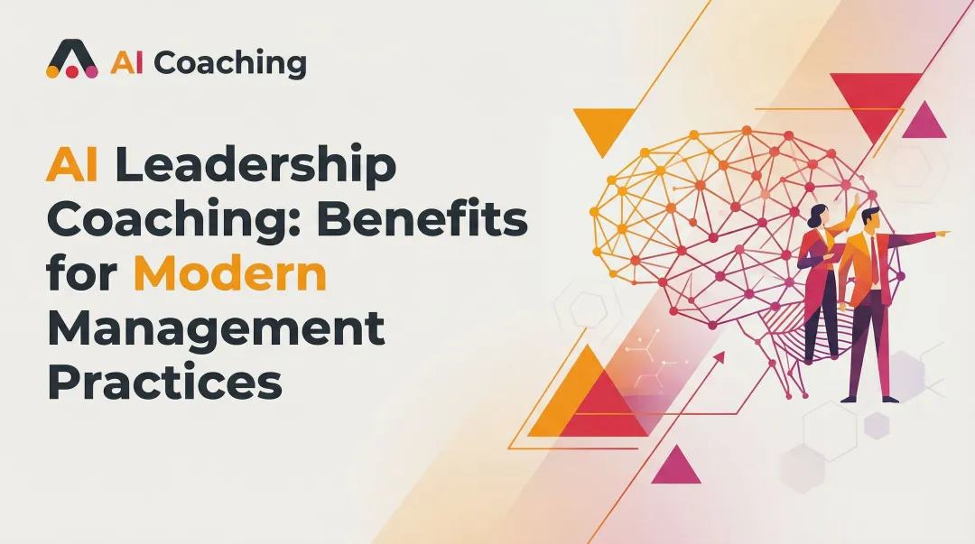 AI Leadership Coaching: Benefits for Modern Management Practices