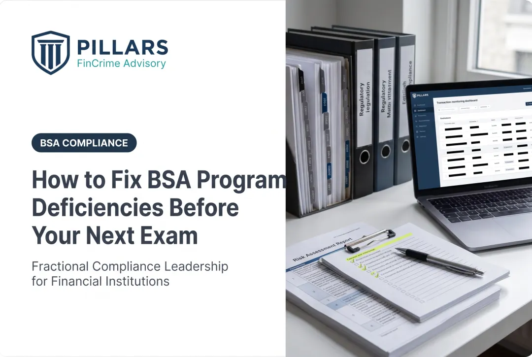 How to Fix BSA Program Deficiencies Before Your Next Exam