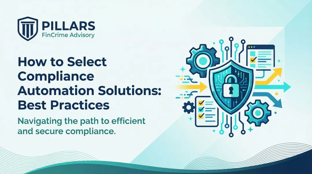 How to Select Compliance Automation Solutions: Best Practices