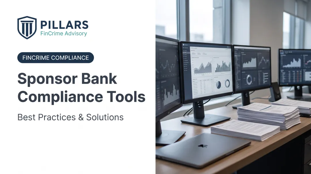 Sponsor Bank Compliance Tools: Best Practices & Solutions