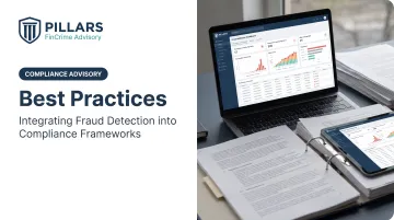 Best Practices: Integrating Fraud Detection into Compliance Frameworks