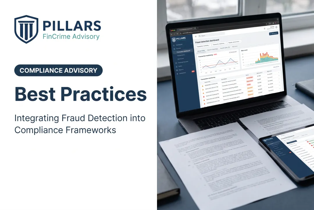 Best Practices: Integrating Fraud Detection into Compliance Frameworks