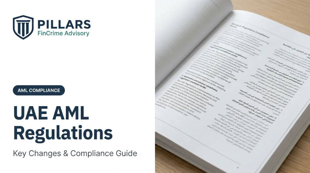 UAE AML Regulations: Key Changes &amp; Compliance Guide