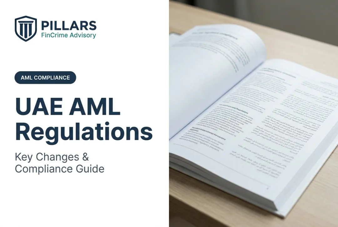 UAE AML Regulations: Key Changes & Compliance Guide