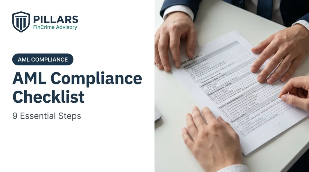 AML Compliance Checklist: 9 Essential Steps