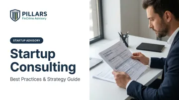 Startup Consulting: Best Practices &amp; Strategy Guide