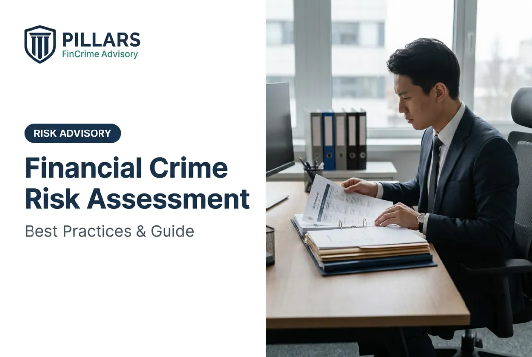 Financial Crime Risk Assessment: Best Practices & Guide