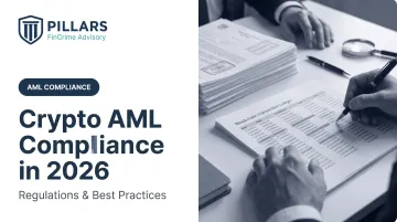 Crypto AML Compliance in 2026: Regulations & Best Practices