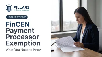 FinCEN Payment Processor Exemption: What You Need to Know