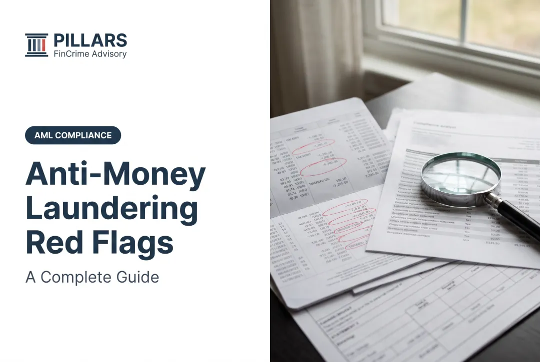 Anti-Money Laundering Red Flags: A Complete Guide