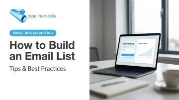How to Build an Email List: Tips &amp; Best Practices