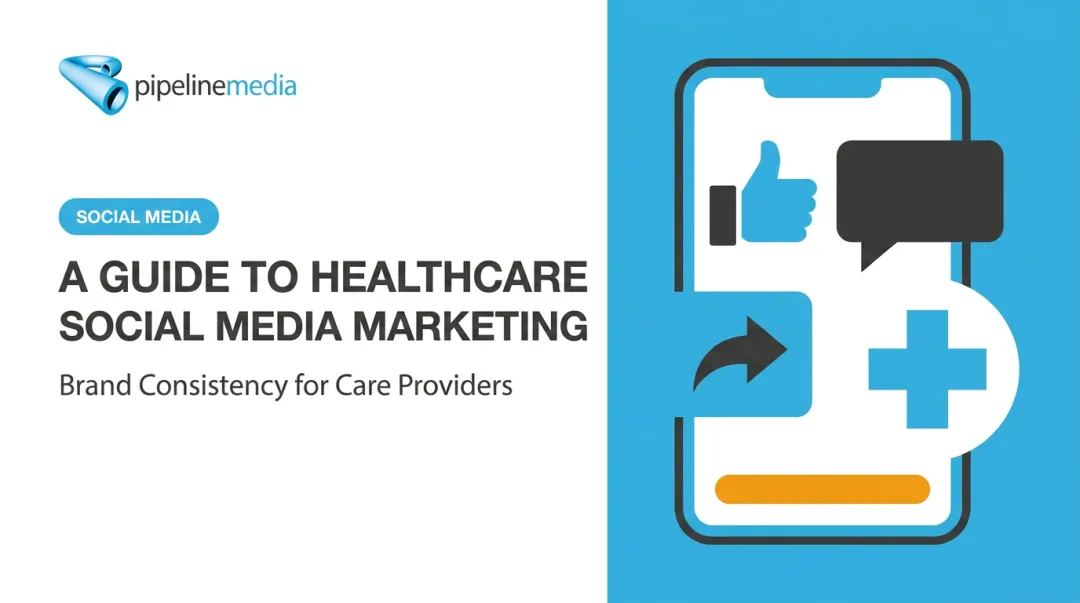 A Guide to Healthcare Social Media Marketing