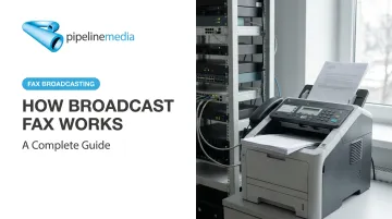 How Broadcast Fax Works: A Complete Guide