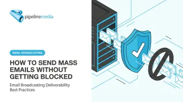How to Send Mass Emails Without Getting Blocked