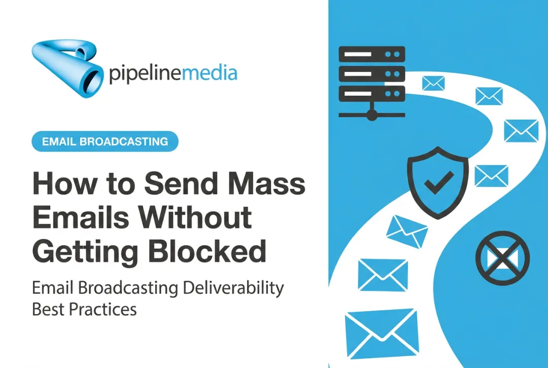 How to Send Mass Emails Without Getting Blocked