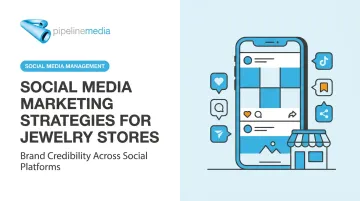 Social Media Marketing Strategies for Jewelry Stores