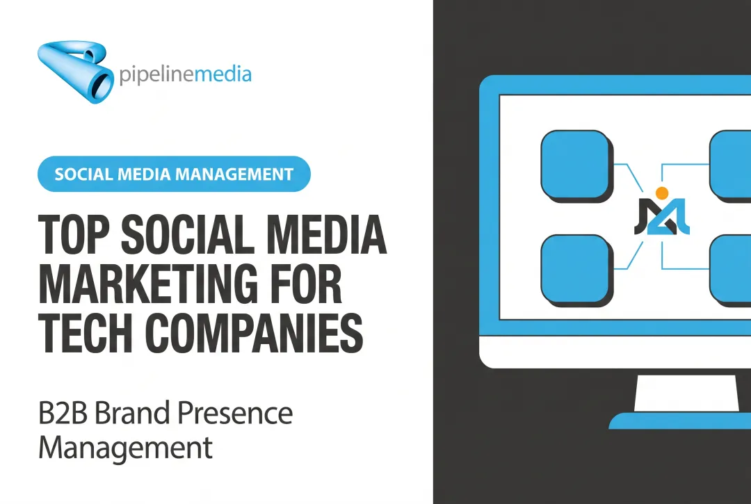 Top Social Media Marketing for Tech Companies