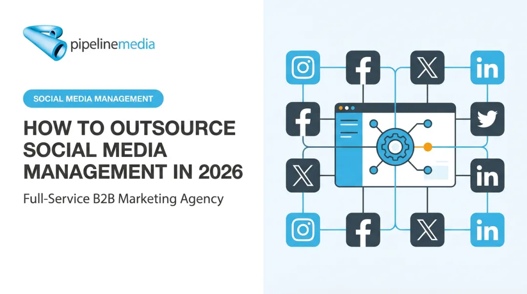 How to Outsource Social Media Management in 2026